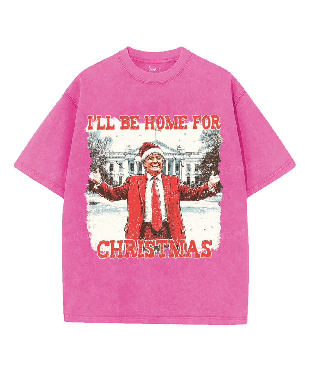 I Will Be Home Washed Christian T-Shirts, Hoodie, Sweatshirt