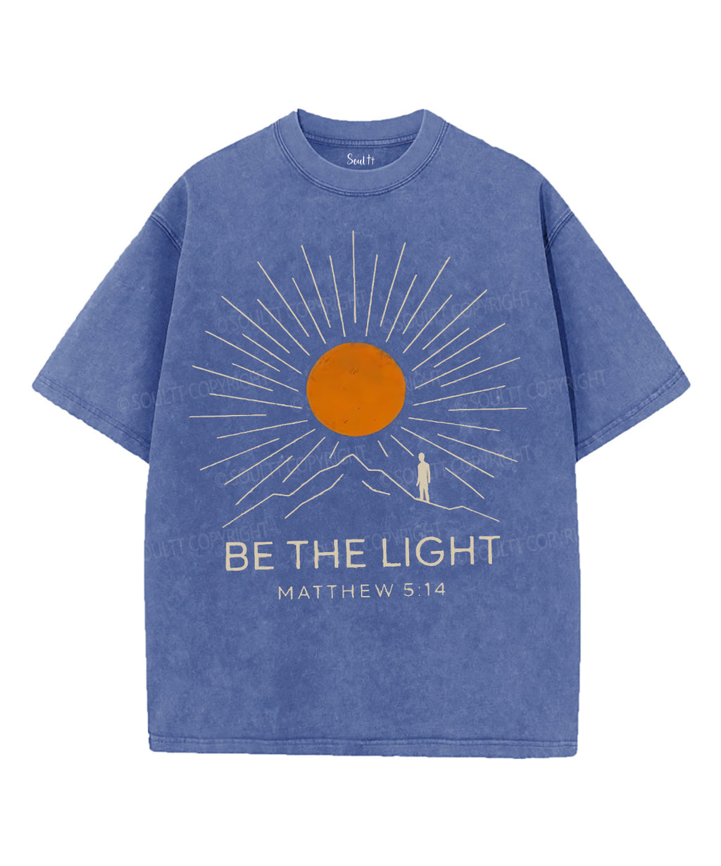 Be The Light Unisex Washed Christian T-shirt Style007 Hoodie, Sweatshirt | CiraTrend.com (Image 4)