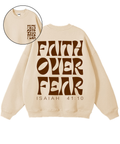 Faith Over Fear Cotton Christian Sweatshirt Style001 T-Shirts, Hoodie | CiraTrend.com (Image 1)