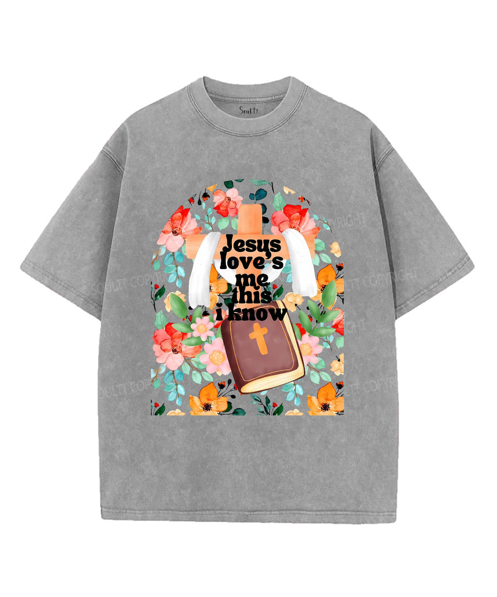 Jesus Love's Me This I Kniw Unisex Washed Christian T-shirt Hoodie, Sweatshirt | CiraTrend.com (Image 3)