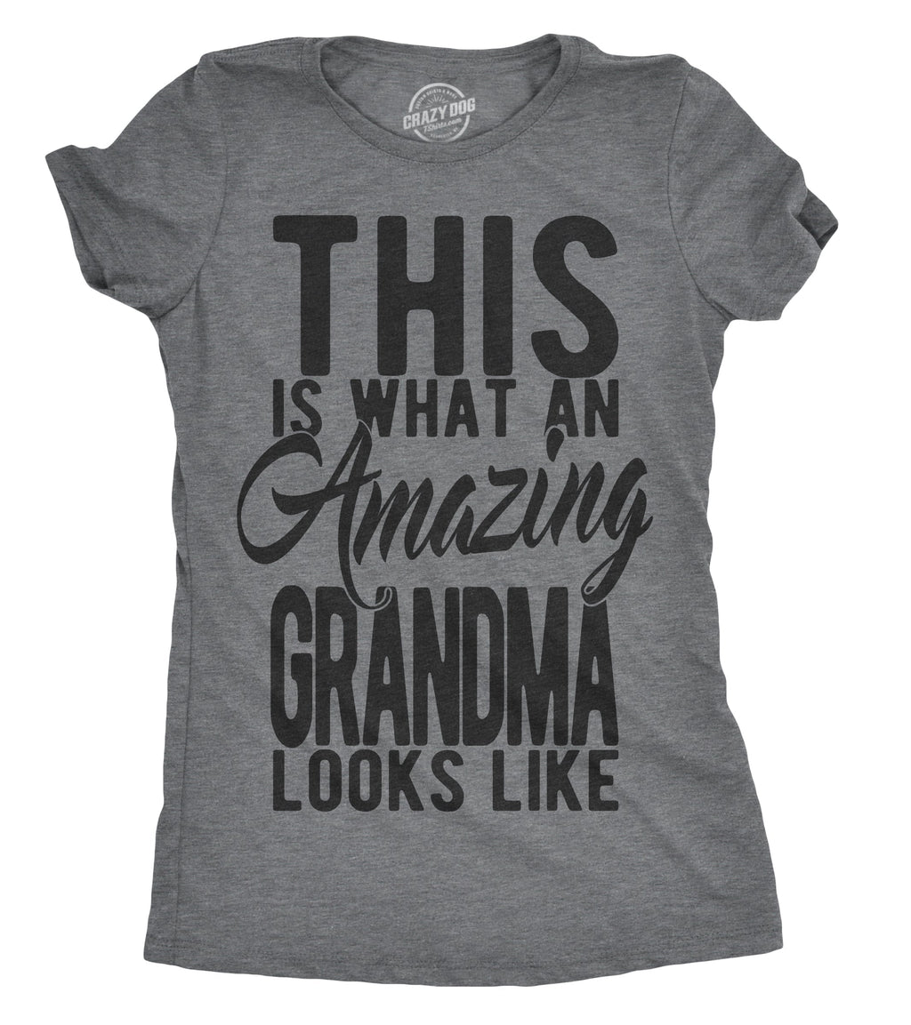 This Is What An Amazing Grandma Looks Like Women's T Shirt Hoodie, Sweatshirt | CiraTrend.com (Image 1)