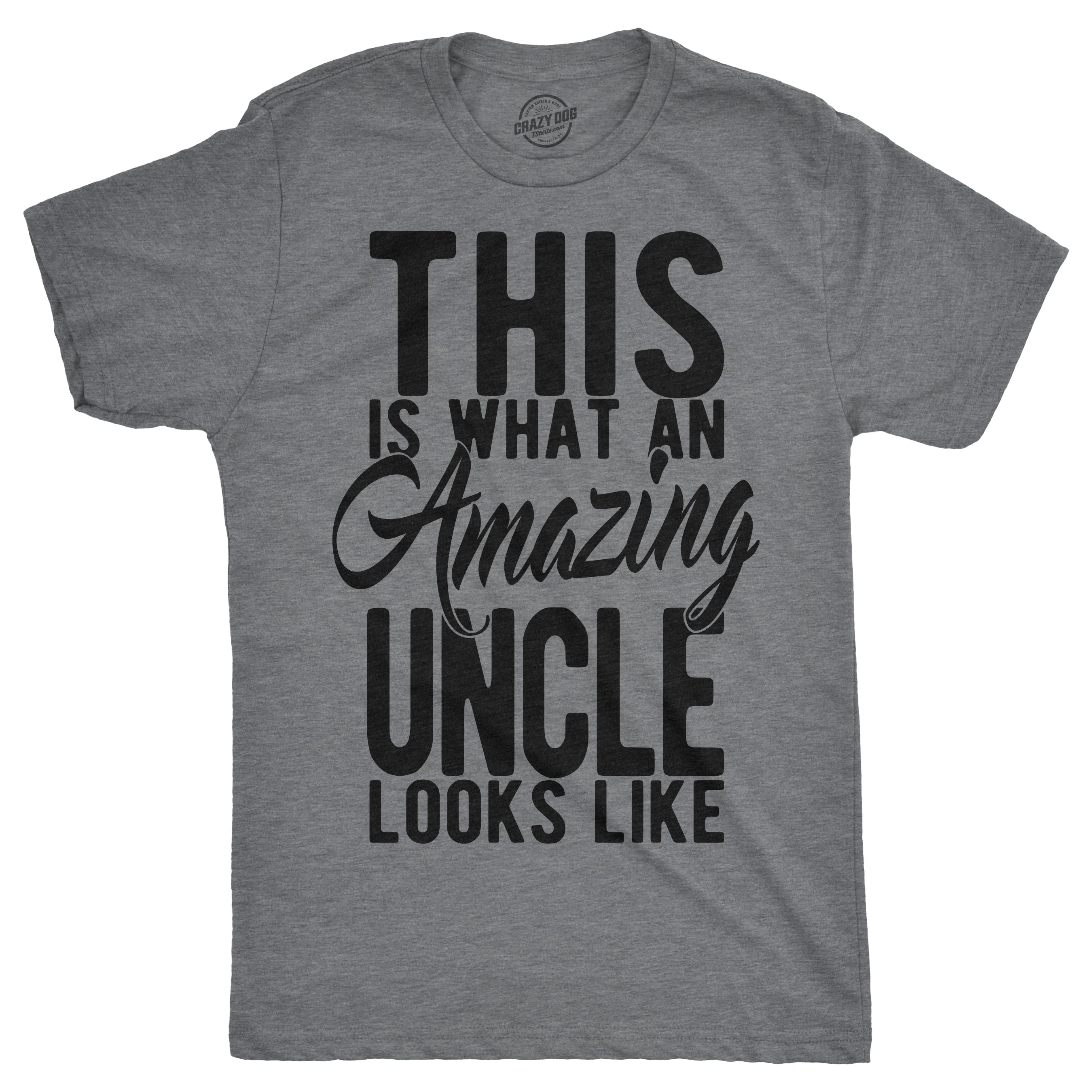 This Is What An Amazing Uncle Looks Like Men's T Shirt Hoodie, Sweatshirt | CiraTrend.com (Image 1)