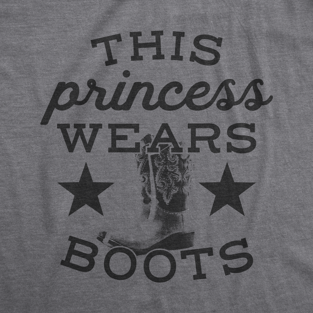 This Princess Wears Boots Women's T Shirt Hoodie, Sweatshirt | CiraTrend.com (Image 2)