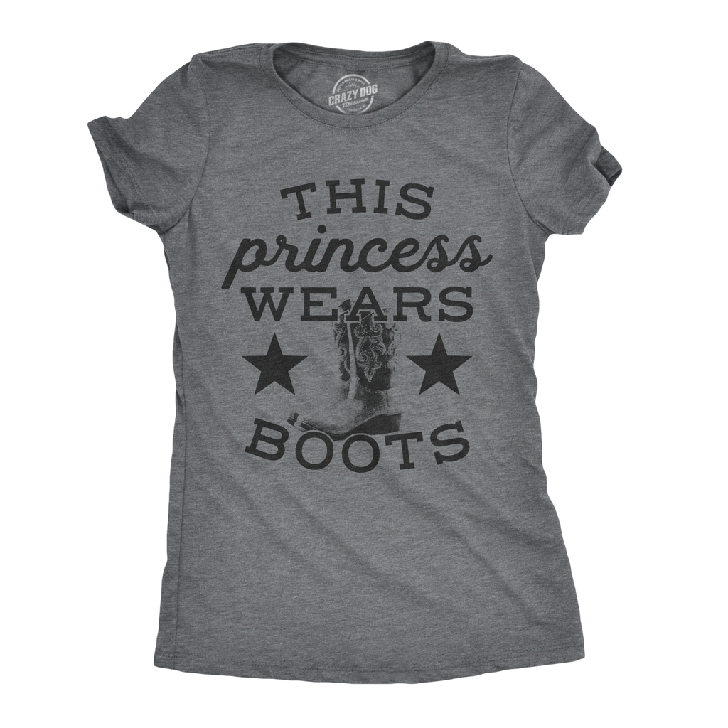 This Princess Wears Boots Women's T Shirt Hoodie, Sweatshirt | CiraTrend.com (Image 1)