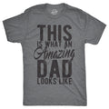 This Is What An Amazing Dad Looks Like Men's T Shirt Hoodie, Sweatshirt | CiraTrend.com (Image 1)