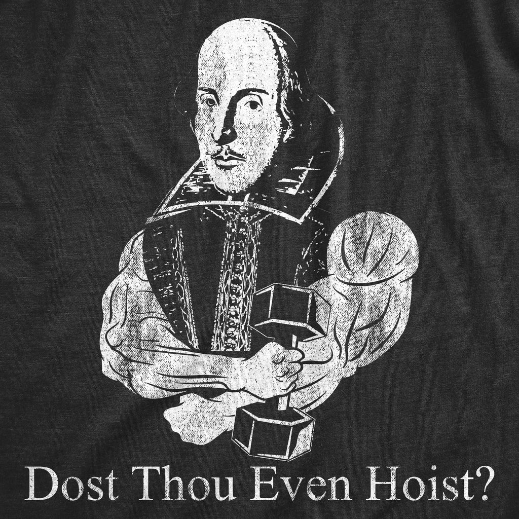 Dost Thou Even Hoist? Men's T Shirt Hoodie, Sweatshirt | CiraTrend.com (Image 2)