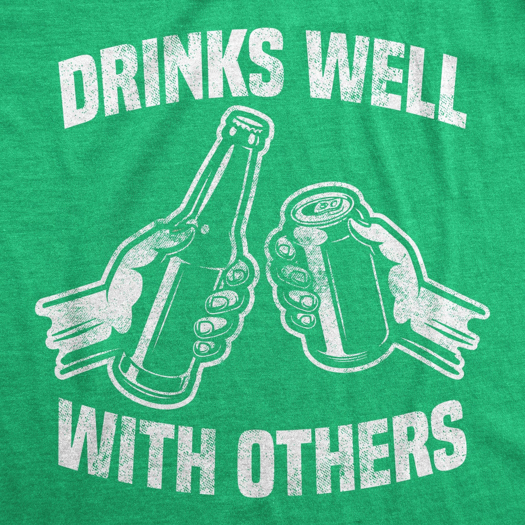 Drinks Well With Others Beer Men's T Shirt Hoodie, Sweatshirt | CiraTrend.com (Image 2)