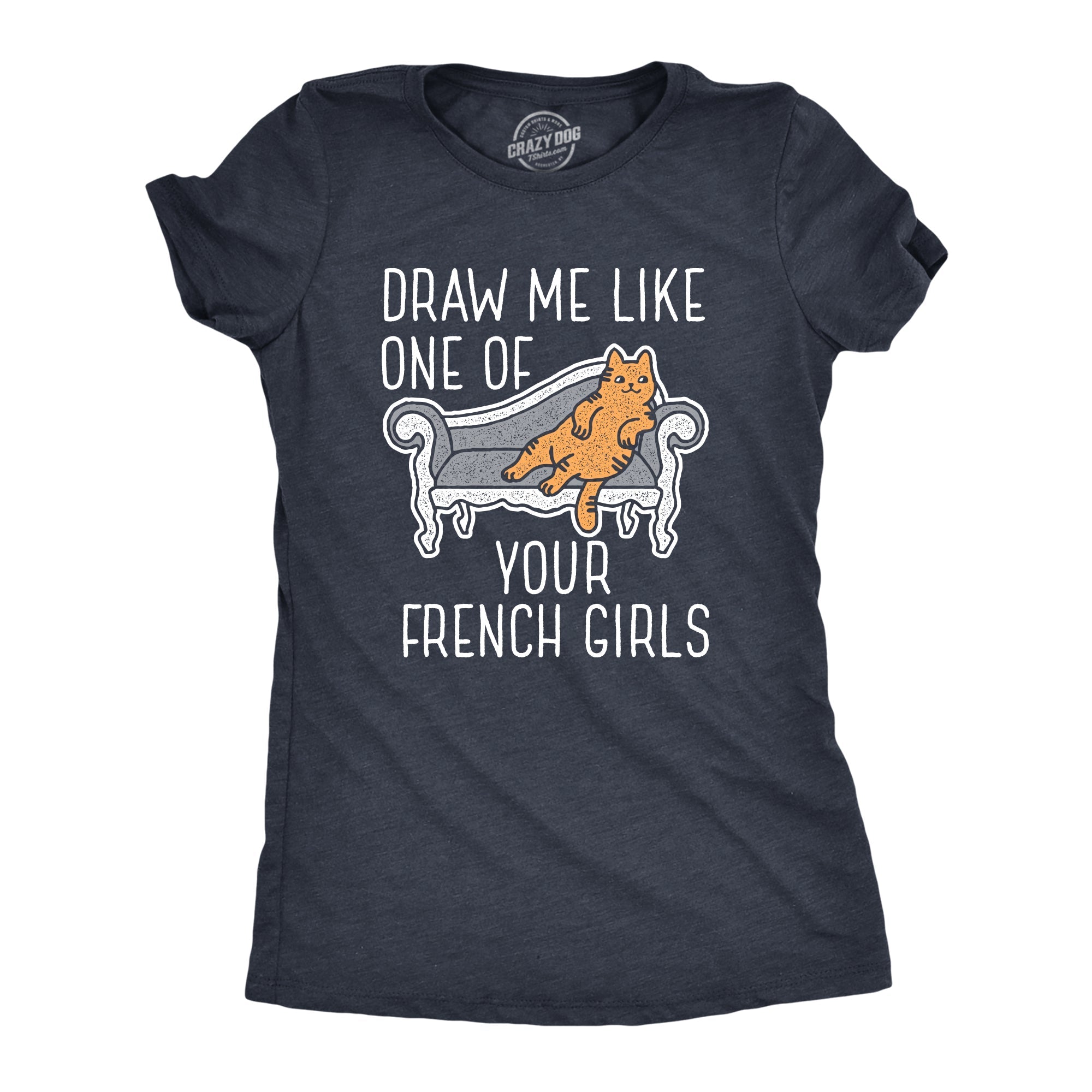 Draw Me Like One Of Your French Girls Women's T Shirt Hoodie, Sweatshirt | CiraTrend.com (Image 1)