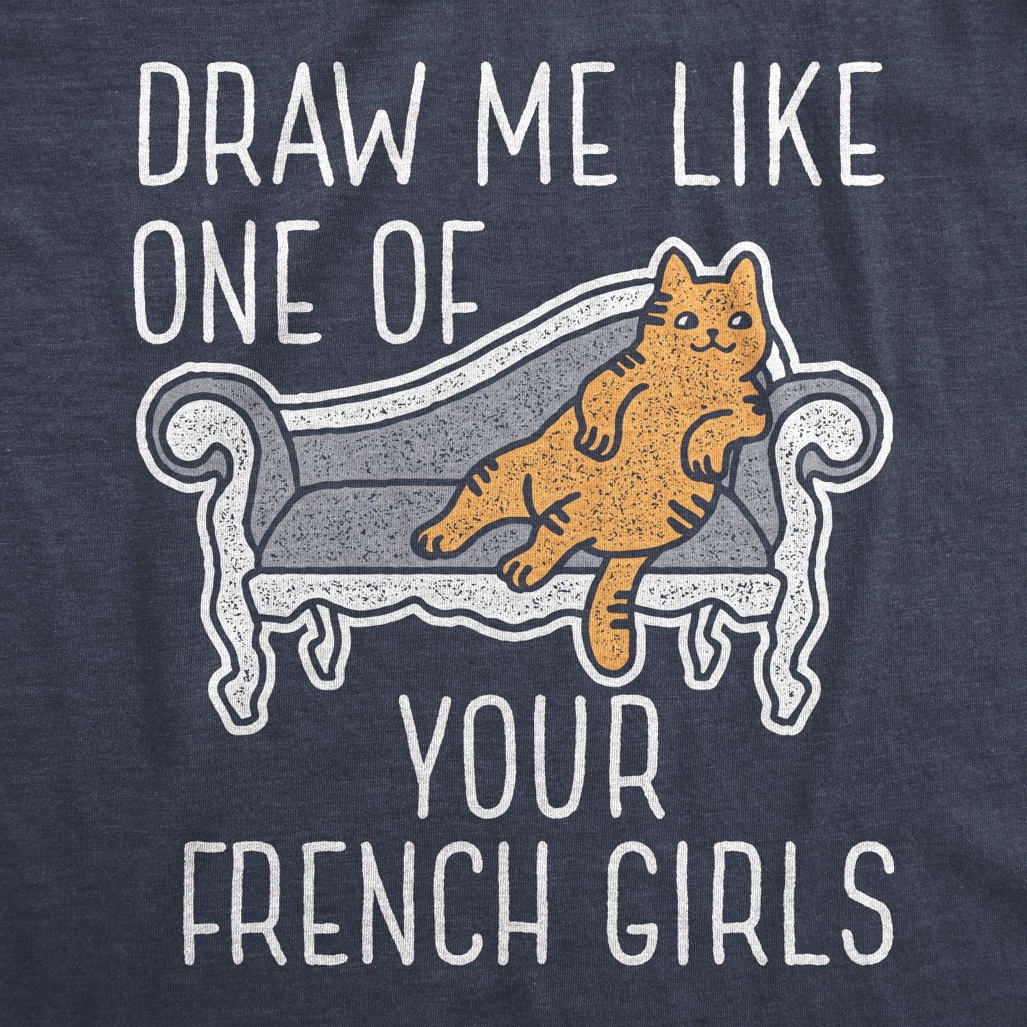 Draw Me Like One Of Your French Girls Women's T Shirt Hoodie, Sweatshirt | CiraTrend.com (Image 2)