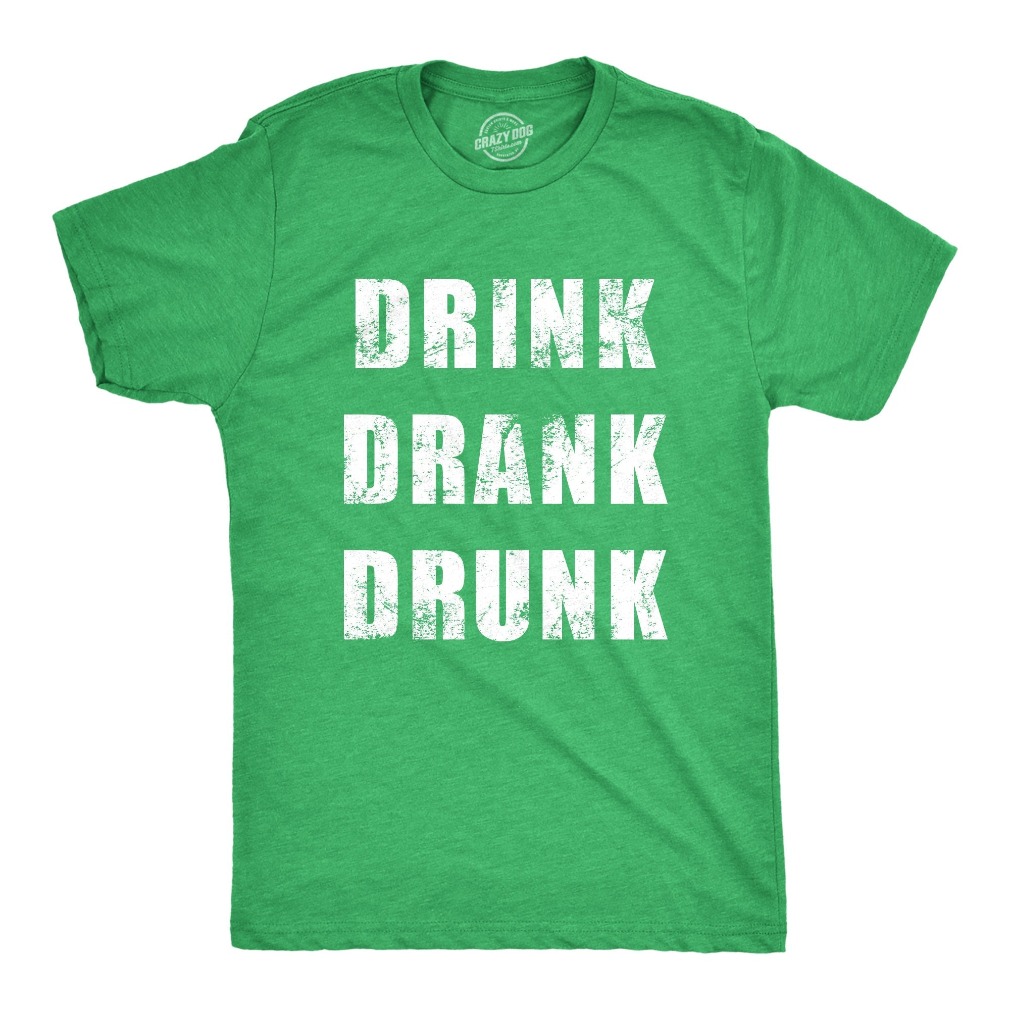 Drink Drank Drunk Men's T Shirt Hoodie, Sweatshirt | CiraTrend.com (Image 1)