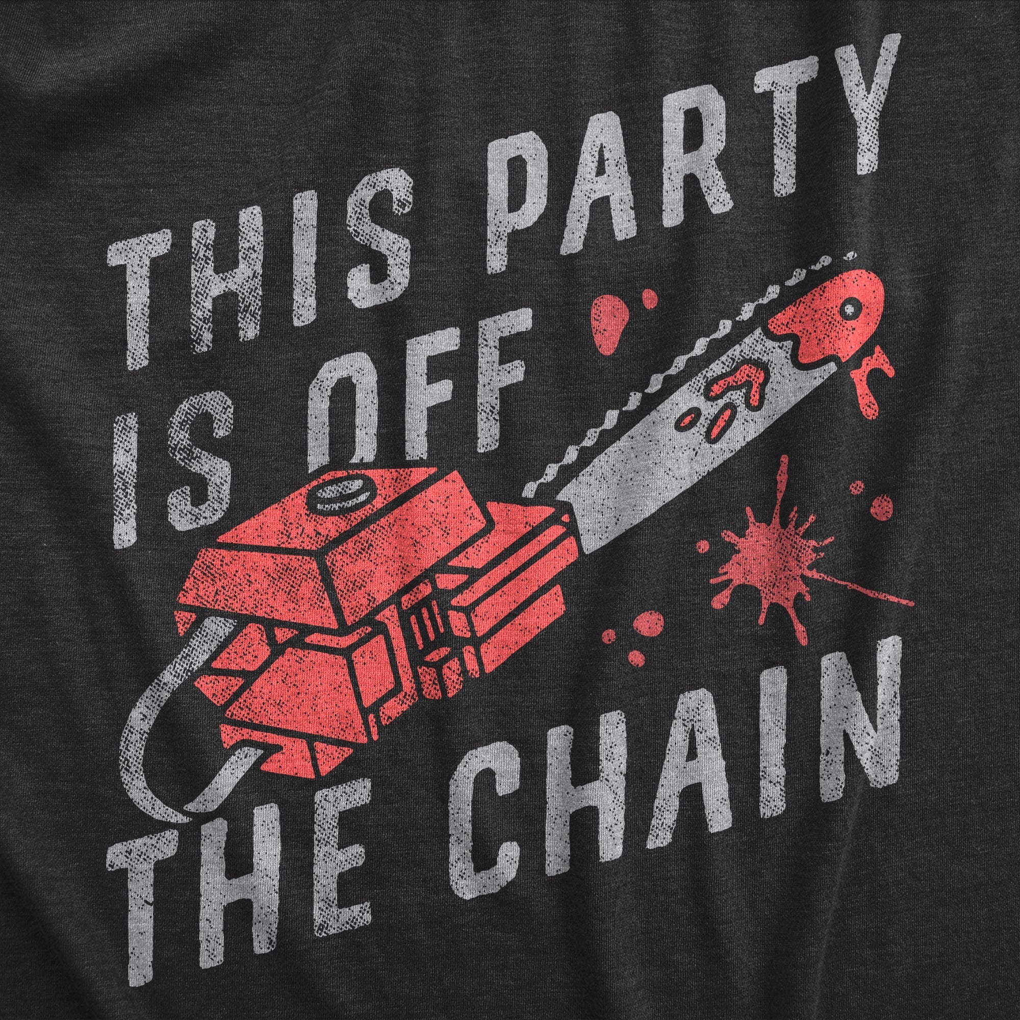 This Party Is Off The Chain Men's T Shirt Hoodie, Sweatshirt | CiraTrend.com (Image 2)