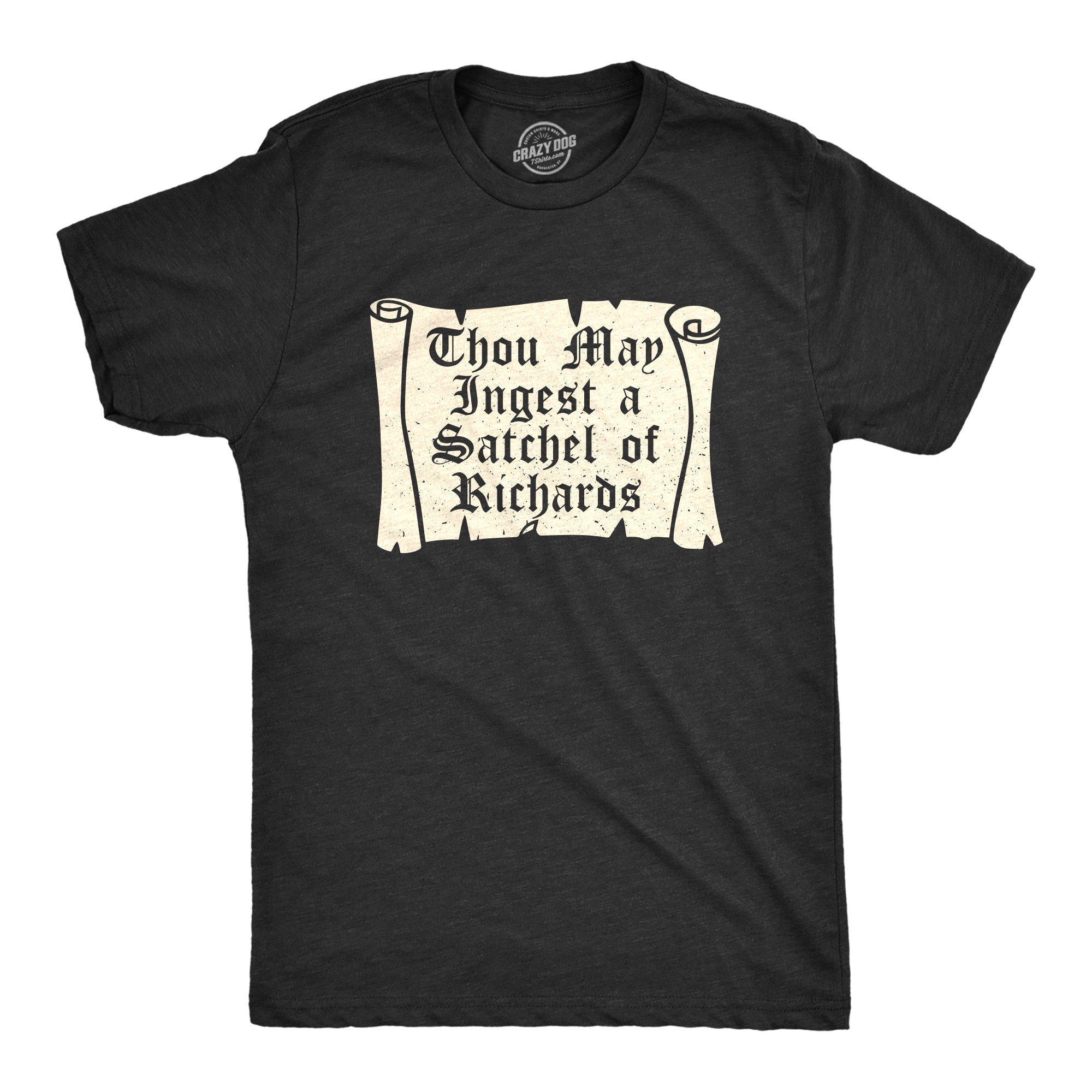 Thou May Ingest A Satchel Of Richards Men's T Shirt Hoodie, Sweatshirt | CiraTrend.com (Image 1)