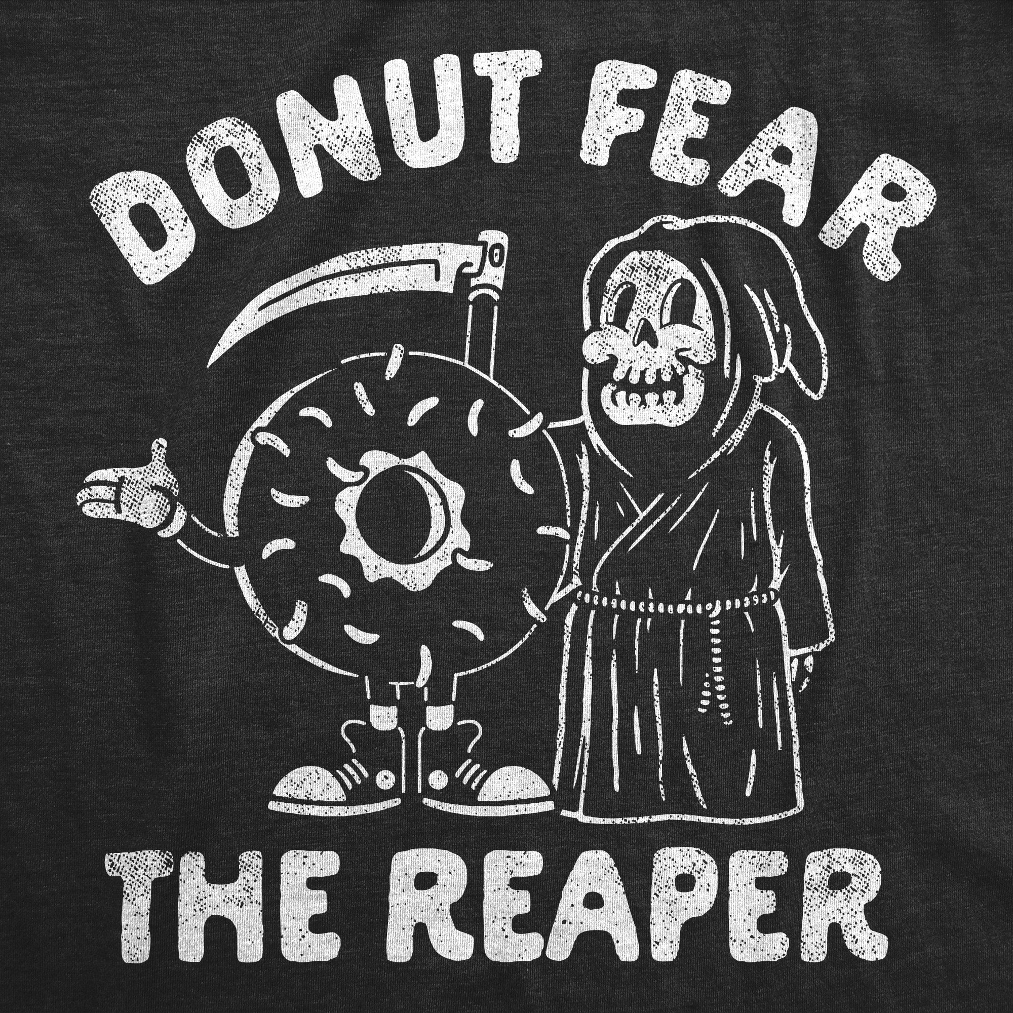 Donut Fear The Reaper Men's T Shirt Hoodie, Sweatshirt | CiraTrend.com (Image 2)