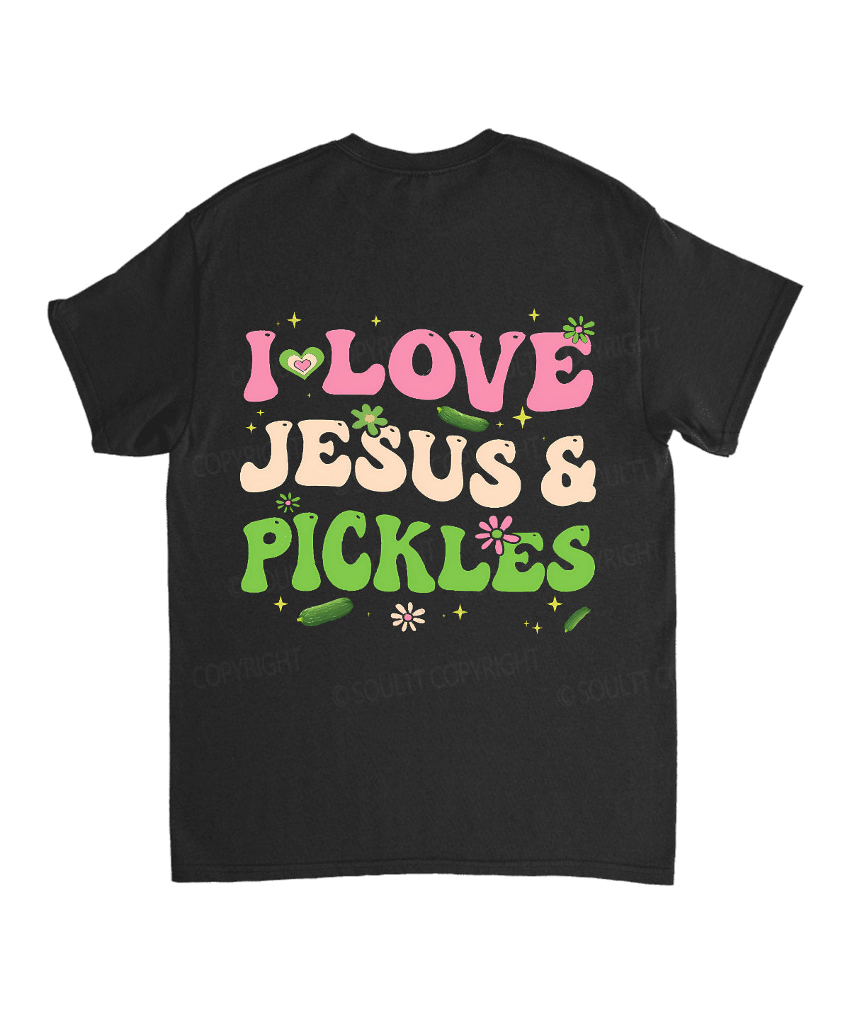 Love Jesus And Love Pickles Double Sided Unisex Cotton Christian T-Shirt Hoodie, Sweatshirt | CiraTrend.com (Image 5)