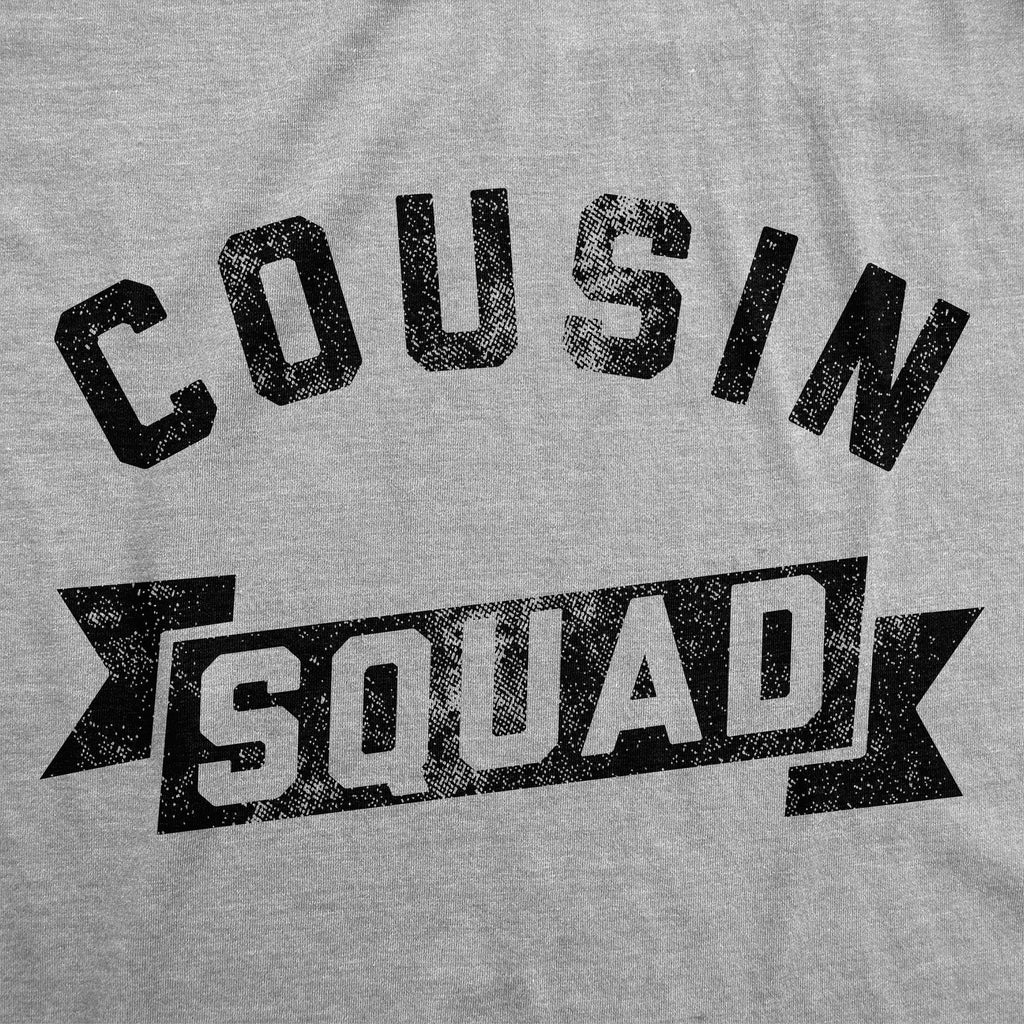 Cousin Squad Youth T Shirt Hoodie, Sweatshirt | CiraTrend.com (Image 2)