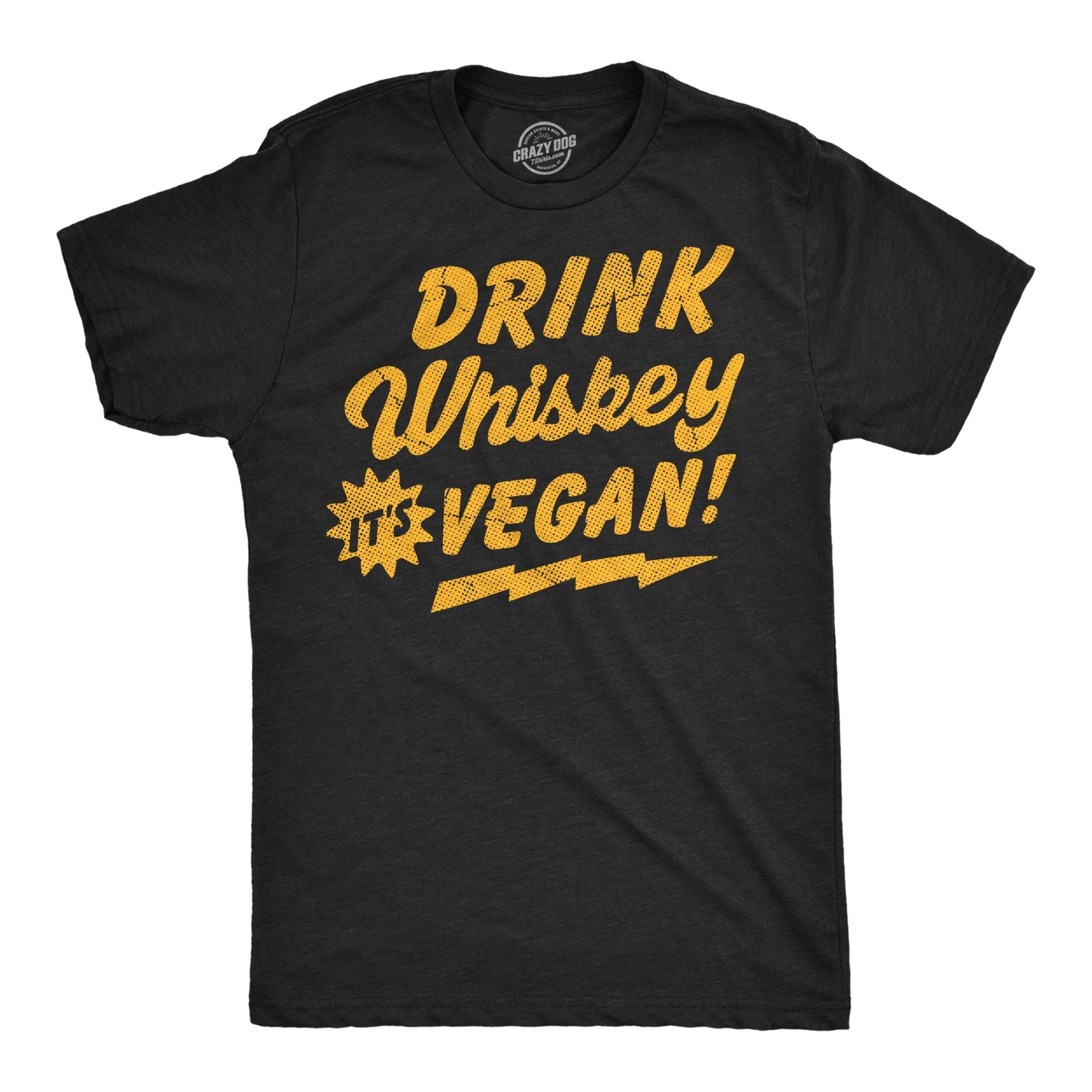Drink Whiskey Its Vegan Men's T Shirt Hoodie, Sweatshirt | CiraTrend.com (Image 1)