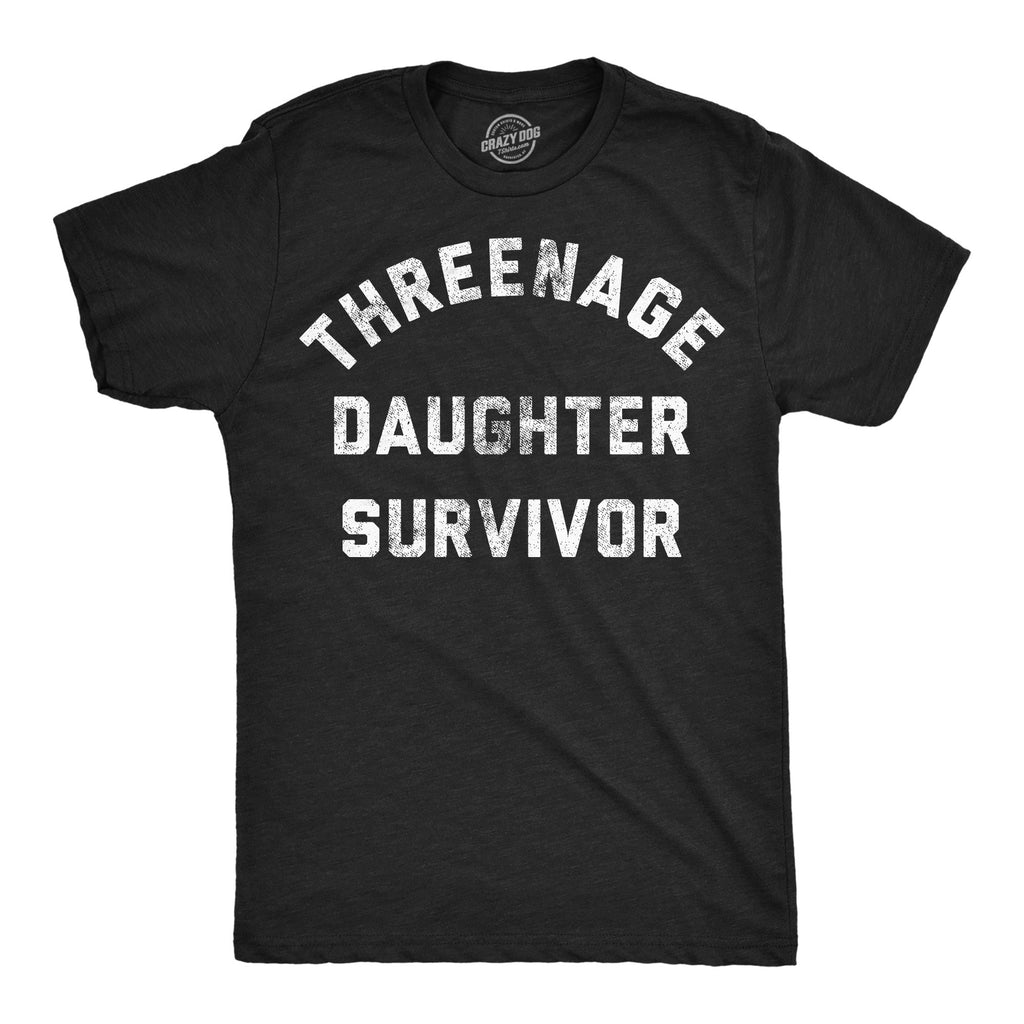 Threenage Daughter Survivor Men's T Shirt Hoodie, Sweatshirt | CiraTrend.com (Image 1)