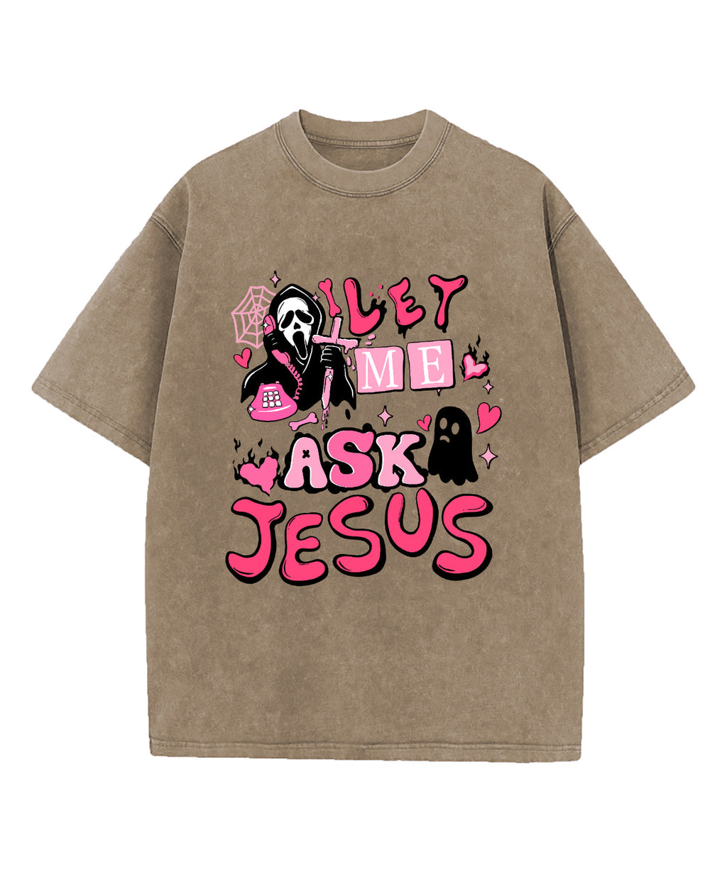 Let Me Ask Jesus Washed Christian T-shirt Hoodie, Sweatshirt | CiraTrend.com (Image 5)