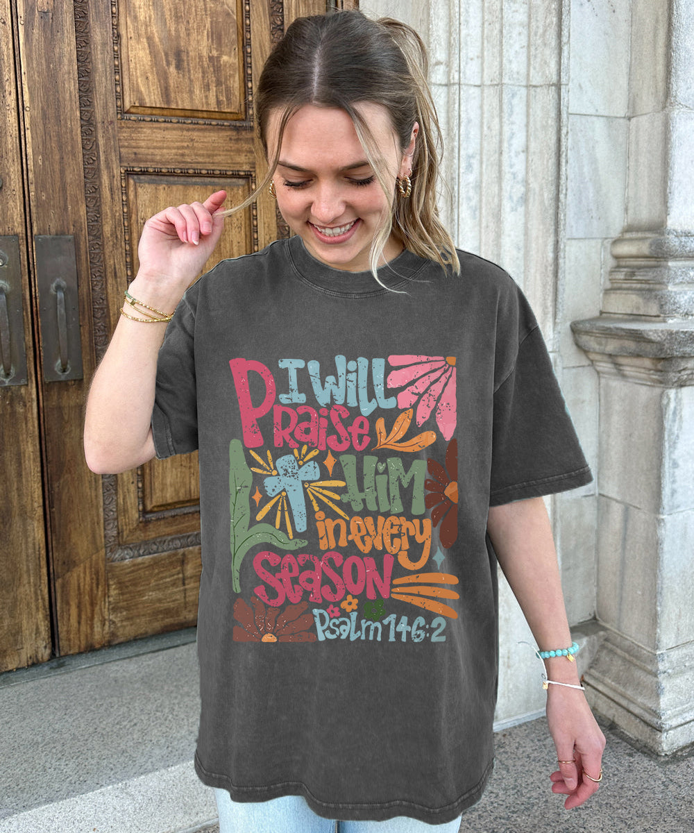 I Will Praise Him Washed Christian T-shirt Style001 Hoodie, Sweatshirt | CiraTrend.com (Image 2)