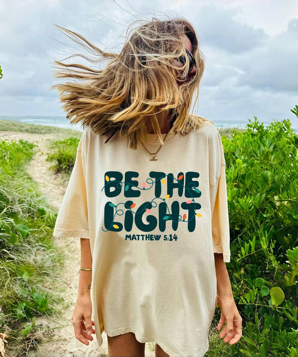 Be The Light Washed Christian T-shirt Style007 Hoodie, Sweatshirt | CiraTrend.com (Image 3)