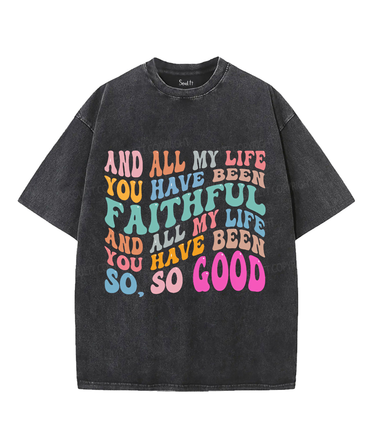 And All My Life Unisex Washed Christian T-shirt Style001 Hoodie, Sweatshirt | CiraTrend.com (Image 1)