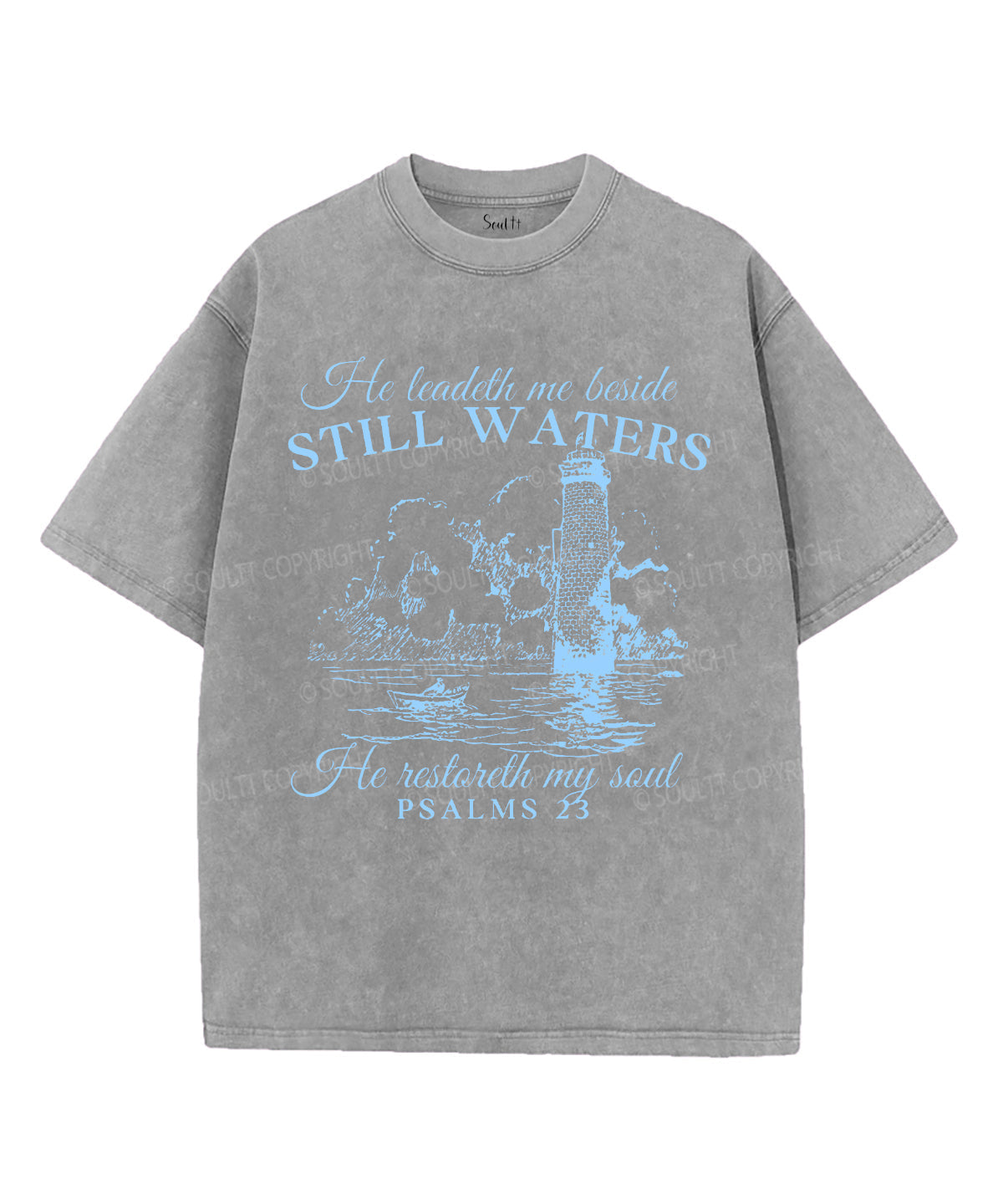 Still Waters Washed Christian T-Shirts, Hoodie, Sweatshirt