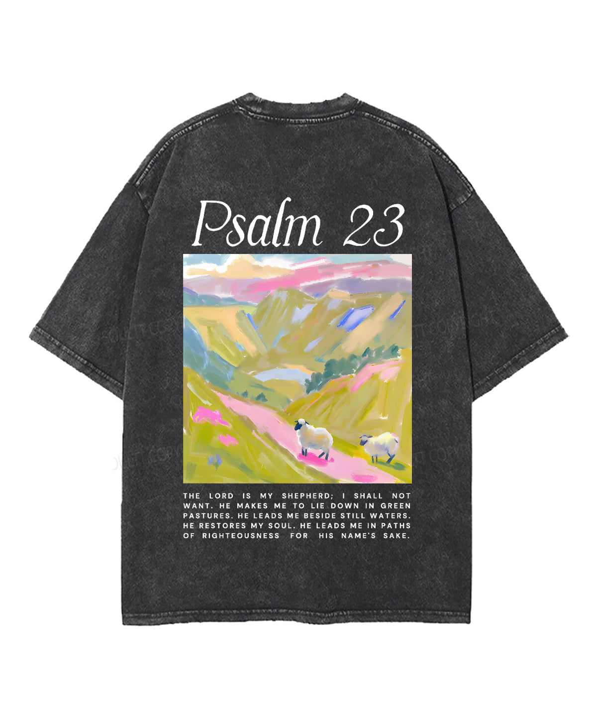 The Lord Is My Shepherd Double Sided Unisex Washed Christian T-shirt Style002 Hoodie, Sweatshirt | CiraTrend.com (Image 3)