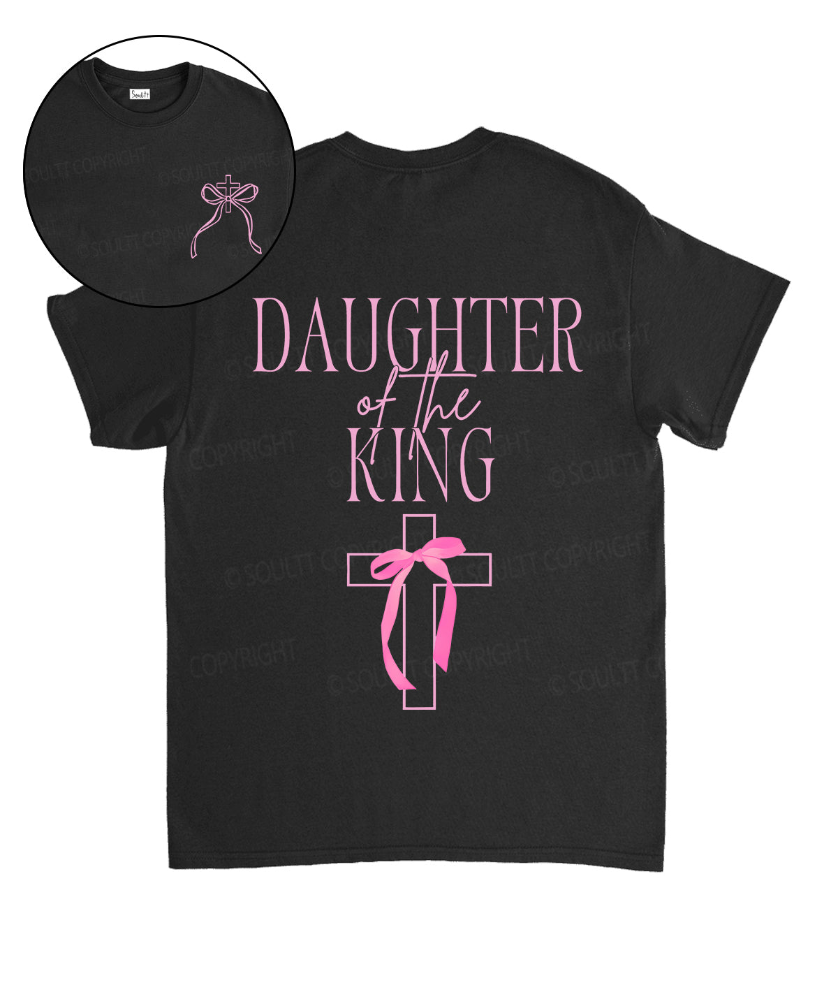 Daughter King Double Sided Cotton Christian T-Shirts, Hoodie, Sweatshirt