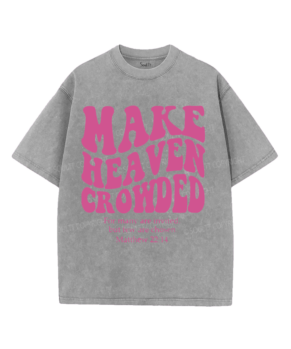 Make Heaven Crowded Unisex Washed Christian T-shirt Style001 Hoodie, Sweatshirt | CiraTrend.com (Image 3)