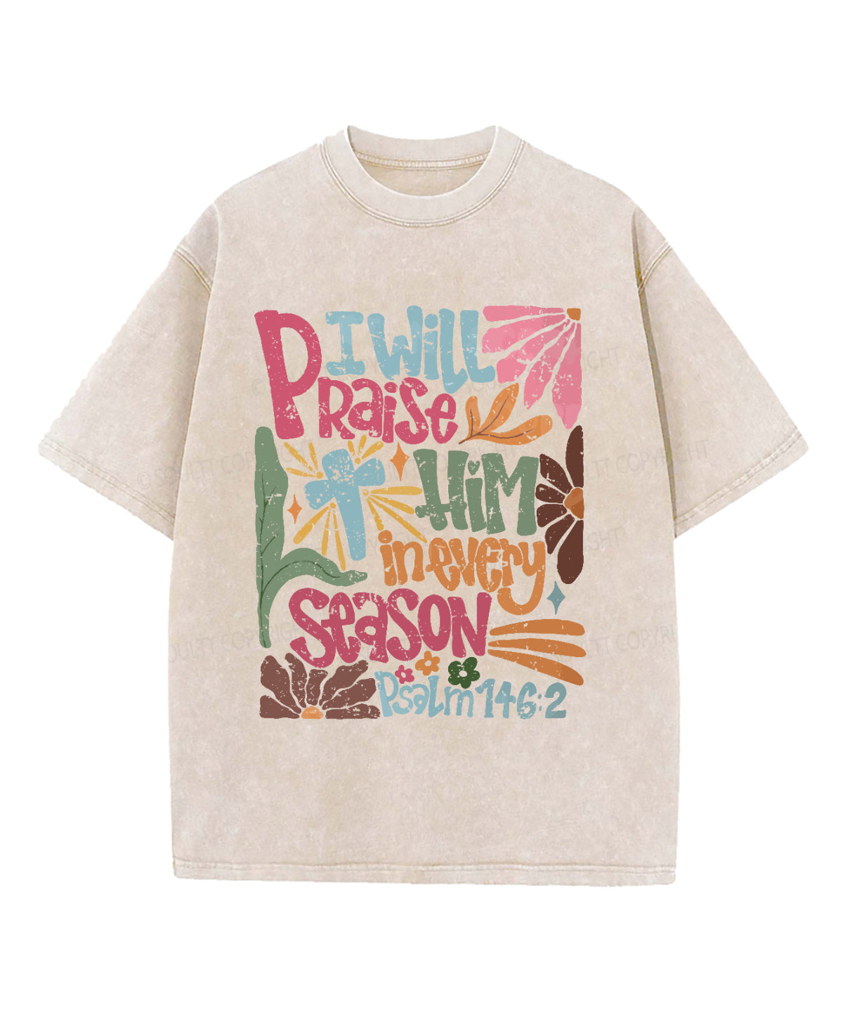 I Will Praise Him Washed Christian T-shirt Style001 Hoodie, Sweatshirt | CiraTrend.com (Image 3)