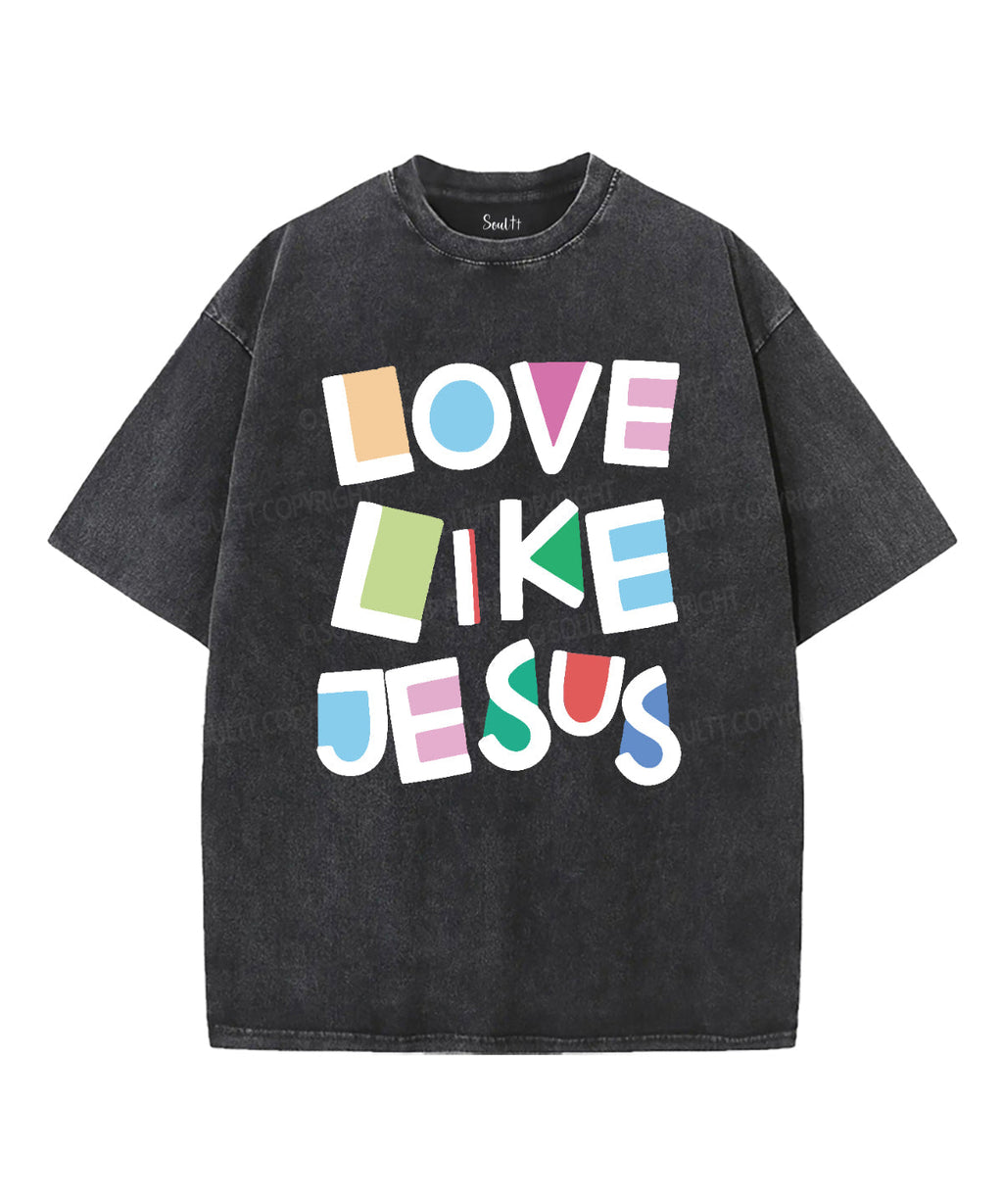 Love Like Jesus Washed Christian T-shirt Style001 Hoodie, Sweatshirt | CiraTrend.com (Image 2)