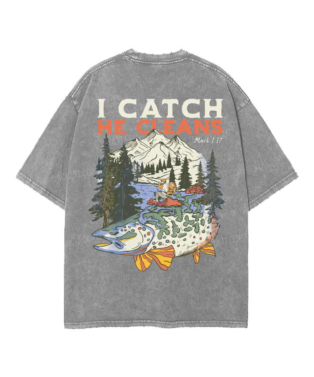 I Catch He Cleans Double Sided Washed Christian T-shirt Hoodie, Sweatshirt | CiraTrend.com (Image 5)