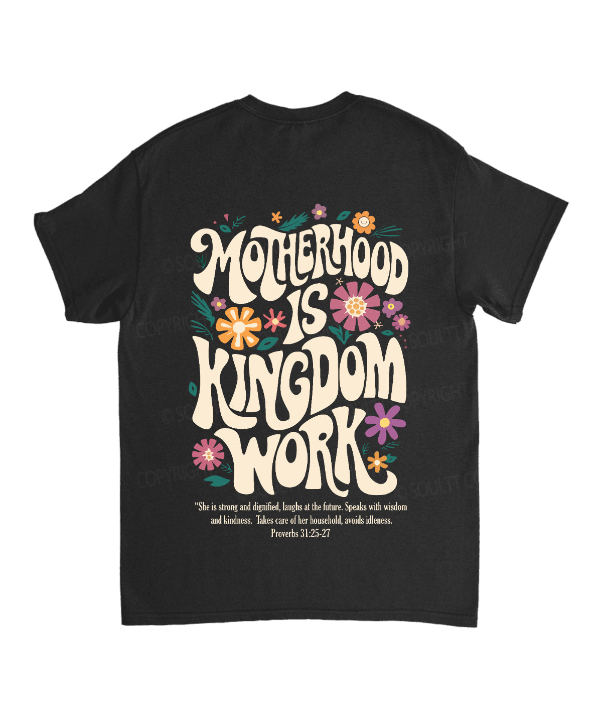 Motherhood Is Kingdom Work Double Sided Unisex Cotton Christian T-Shirt Style003 Hoodie, Sweatshirt | CiraTrend.com (Image 5)
