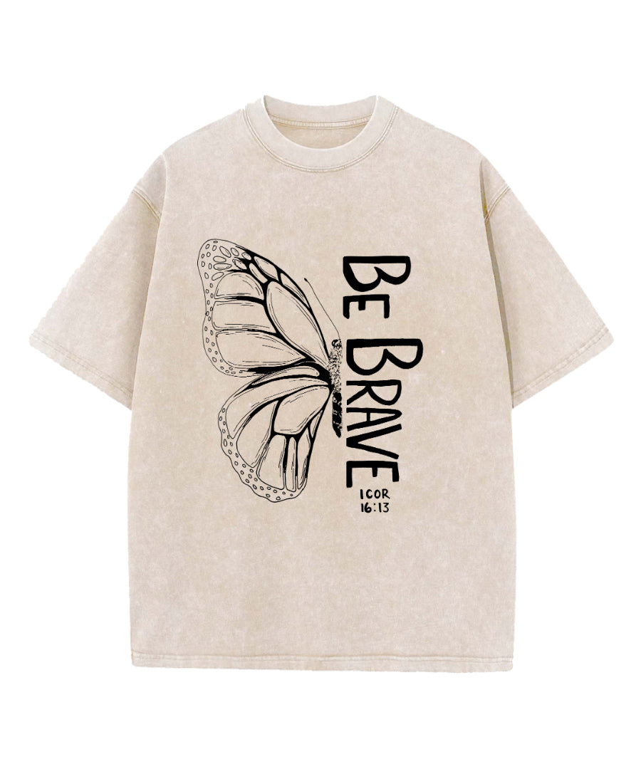 Be Brave Washed Christian T-shirt Hoodie, Sweatshirt | CiraTrend.com (Image 5)