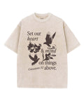 Set Our Heart & Mind On Things Above Washed Christian T-shirt Hoodie, Sweatshirt | CiraTrend.com (Image 1)