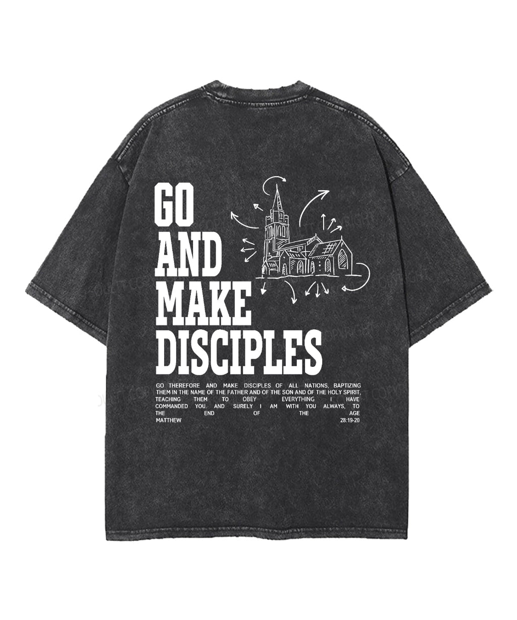 Make Disciples Double Sided Washed Christian T-shirt Hoodie, Sweatshirt | CiraTrend.com (Image 3)