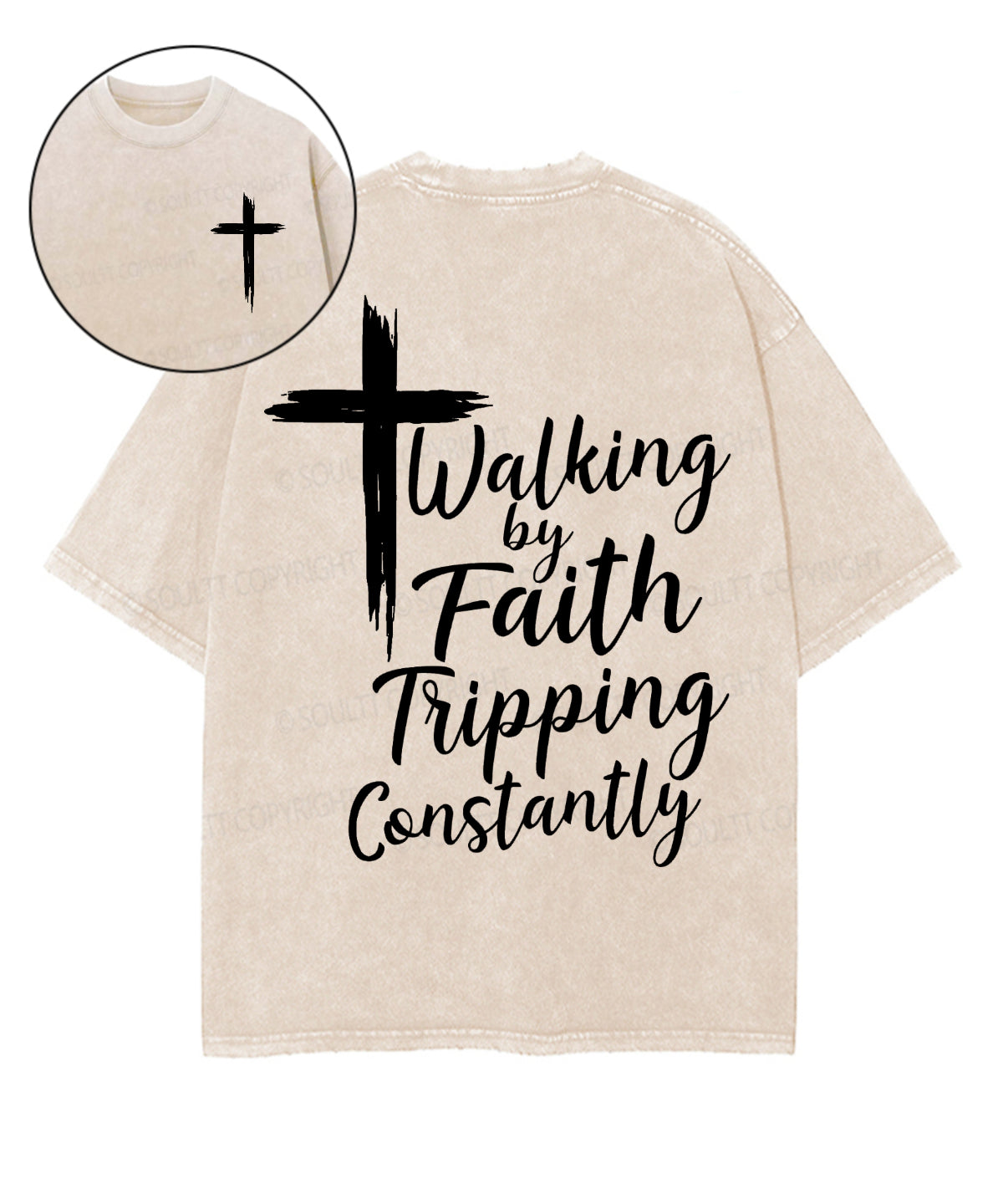 Walking By Faith Triping Constantly Double Sided Unisex Washed Christian T-shirt Hoodie, Sweatshirt | CiraTrend.com (Image 1)