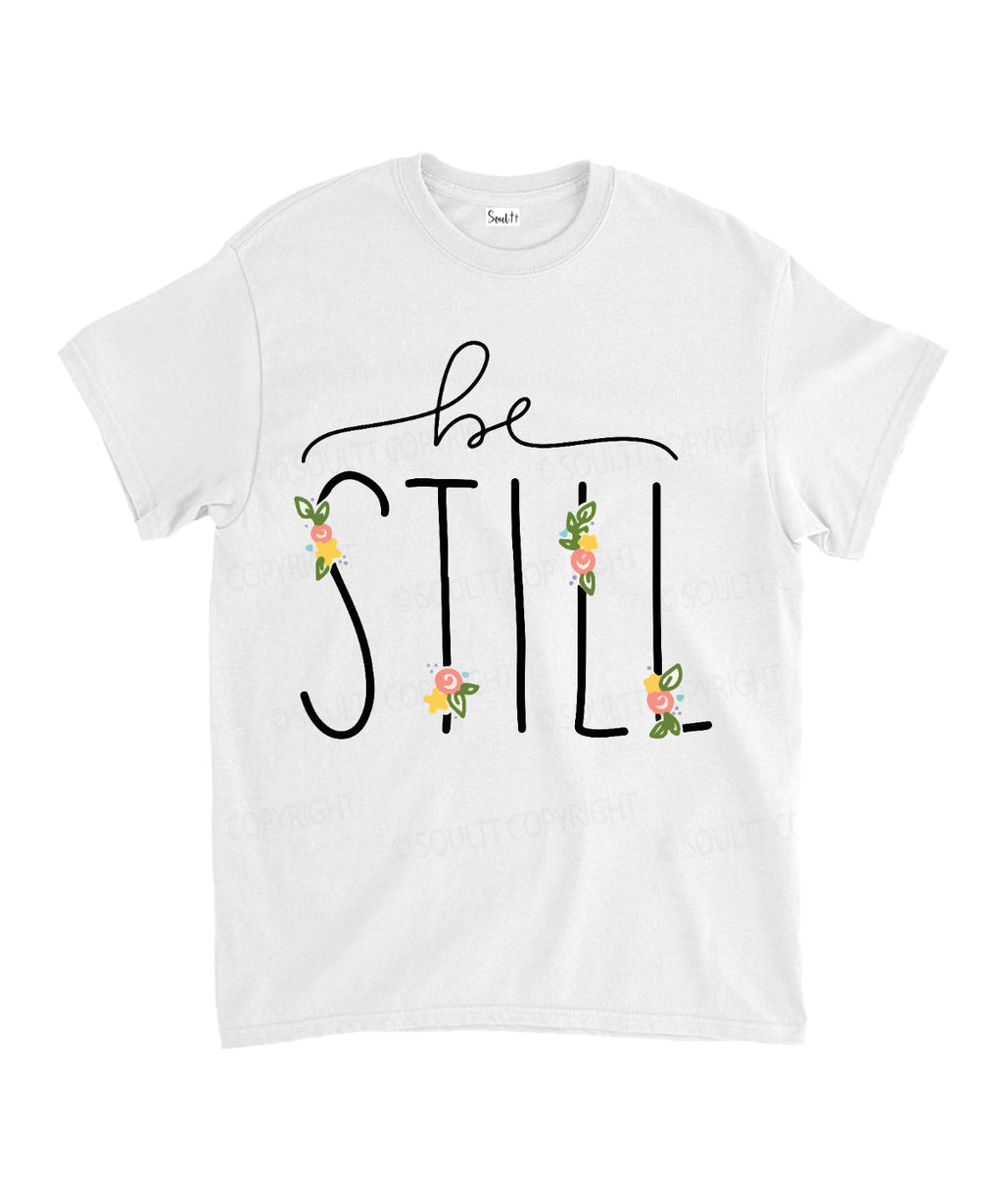 Be Still Unisex Cotton Christian T-Shirt Hoodie, Sweatshirt | CiraTrend.com (Image 1)