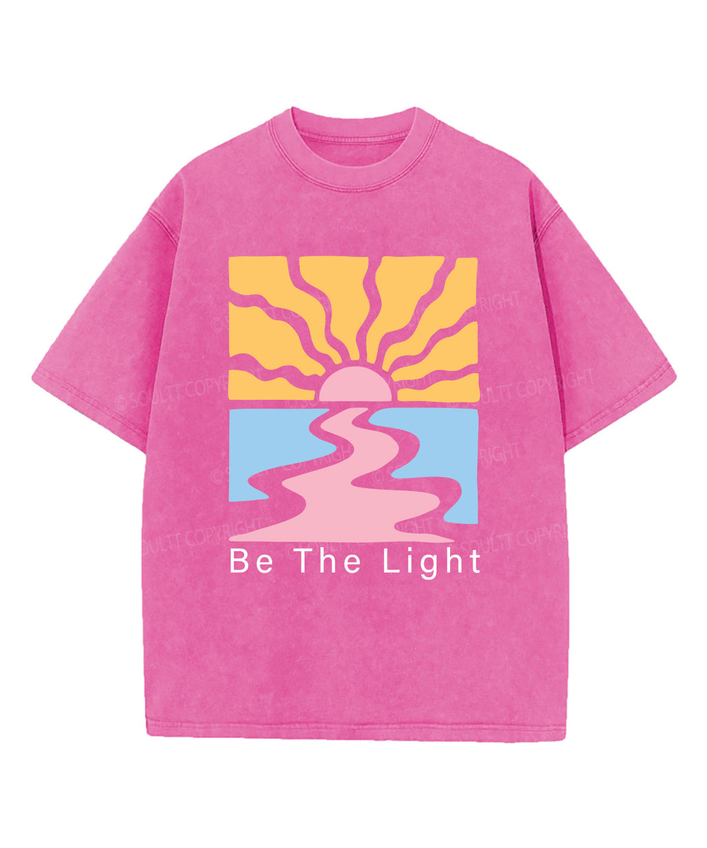 Be The Light Washed Christian T-shirt Style005 Hoodie, Sweatshirt | CiraTrend.com (Image 3)