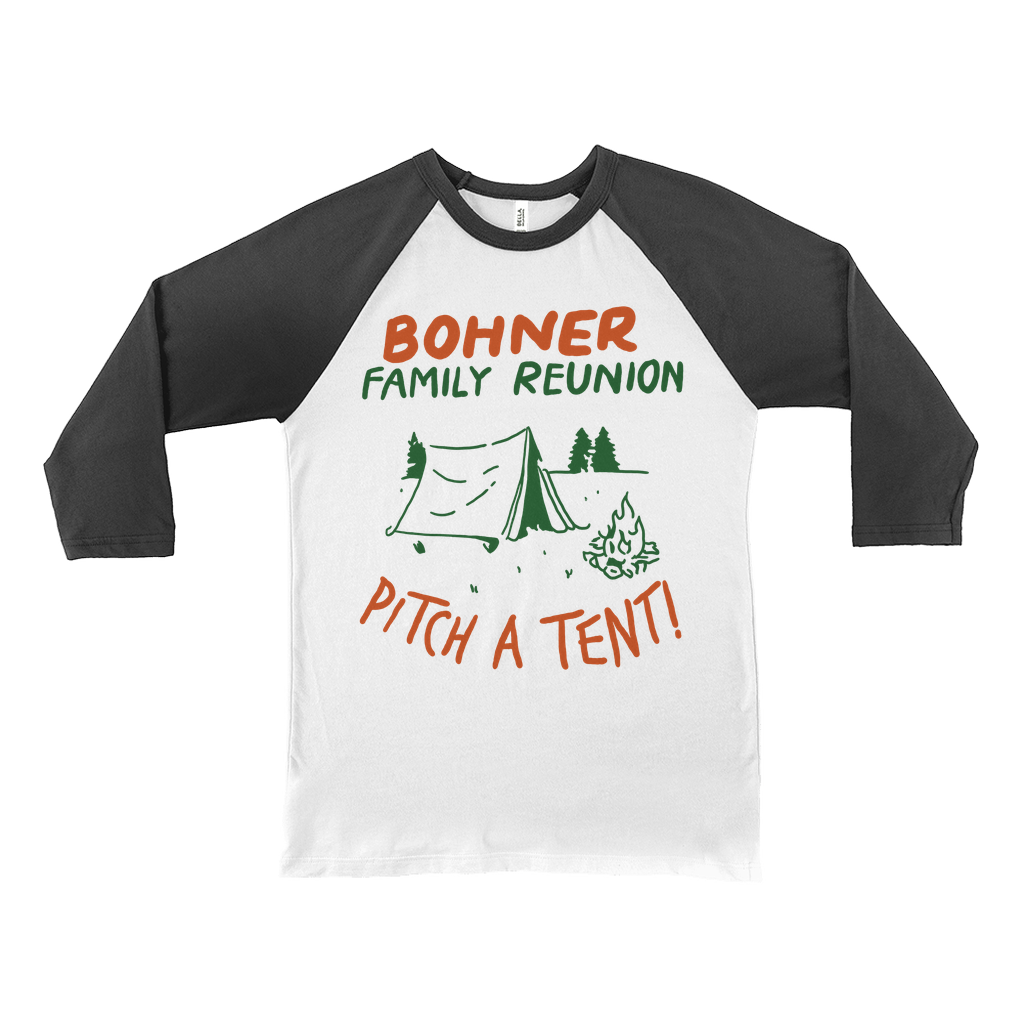 Bohner Family Reunion Raglan Shirt Hoodie, Sweatshirt | CiraTrend.com (Image 1)