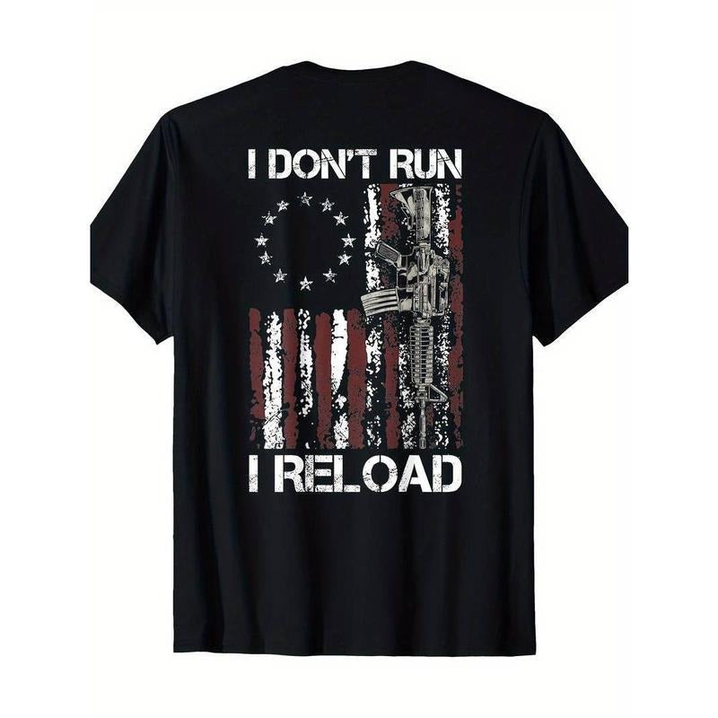 [100% Cotton] American Flag Patriots T-Shirt - 'I Don't Run I Reload Gun' Design Hoodie, Sweatshirt | CiraTrend.com