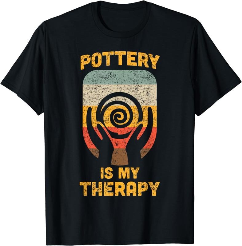 [100% Cotton] Ceramic Design Funny Vintage Pottery is my Therapy for Women T-Shirt Hoodie, Sweatshirt | CiraTrend.com