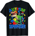 [100% Cotton] Dinosaur Rex Autism Is My Superpower Autism Awareness T-Shirt Hoodie, Sweatshirt | CiraTrend.com