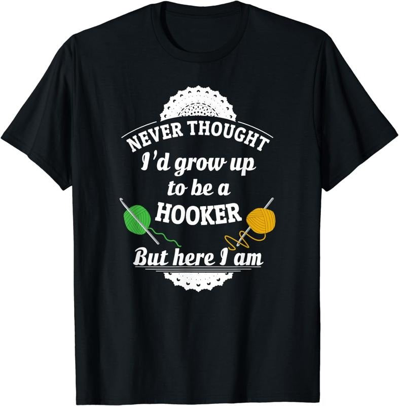 [100% Cotton] Happy Hooker Funny Crochet Shirt Crocheting T-Shirt Hoodie, Sweatshirt | CiraTrend.com