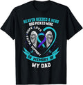 [100% Cotton] Heaven Needed a Hero God Picked My Dad Suicide Awareness T-Shirt Hoodie, Sweatshirt | CiraTrend.com