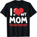 [100% Cotton] I Love My Mom Heart T-Shirt Hoodie, Sweatshirt | CiraTrend.com
