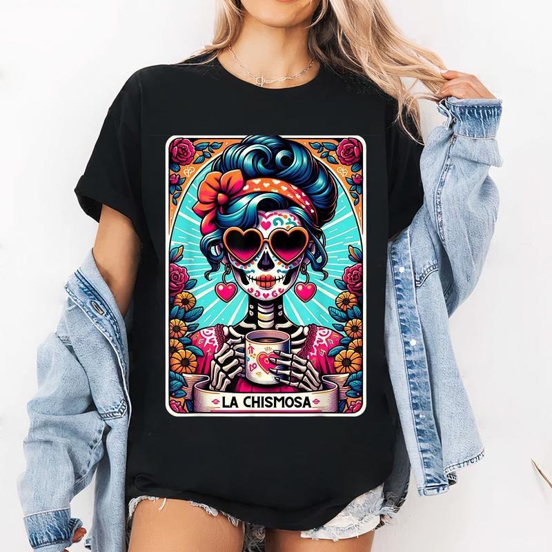 [100% Cotton] La Chismosa Tarot Card Mexican Chisme , Latina Skeleton T-Shirt Hoodie, Sweatshirt | CiraTrend.com