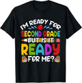 [100% Cotton] Ready For Second 2nd Grade Back To School Teachers Students T-Shirt Hoodie, Sweatshirt | CiraTrend.com