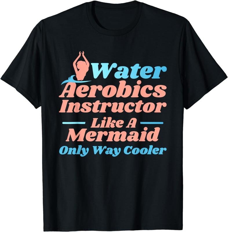 [100% Cotton]Aqua Water Aerobics Instructor - Like A Mermaid T-Shirt Hoodie, Sweatshirt | CiraTrend.com