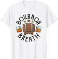 [100% Cotton]Bourbon Breath Whiskey Barrel Alcohol Drinker Drinking T-Shirt Hoodie, Sweatshirt | CiraTrend.com